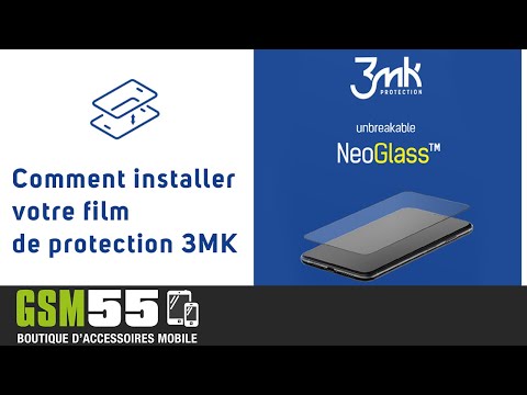 Comment poser votre film 3mk NeoGlass
