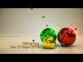 Yellowman   The 12 Days Of Christmas