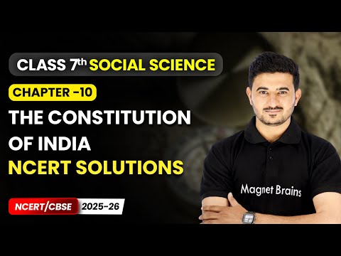 Class 7 Social Science Part 1 – Full Book Overview NCERT CBSE 2025 26 New Syllabus Explained