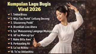Download lagu Kumpulan Lagu Bugis Viral Trend di Tiktok 2026 | Tebba Bissu X Wija Tau Peddi' Lellung Deceng mp3
