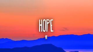 NF - HOPE (Lyrics)