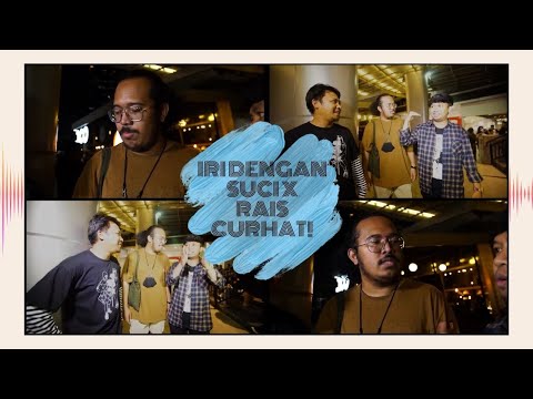 CURHAT! Rais Jelaskan Perbedaan SUCI IX dan SUCI X