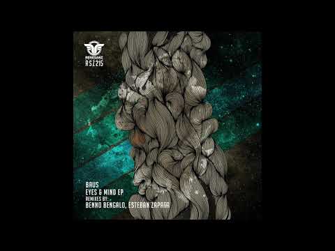 Baus, DeadBat - Eyes & Mind (Original Mix)