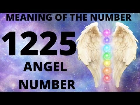 1225 Angel Number | 5 Reasons Why You Are Seeing It