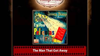 Tommy Dorsey – The Man That Got Away