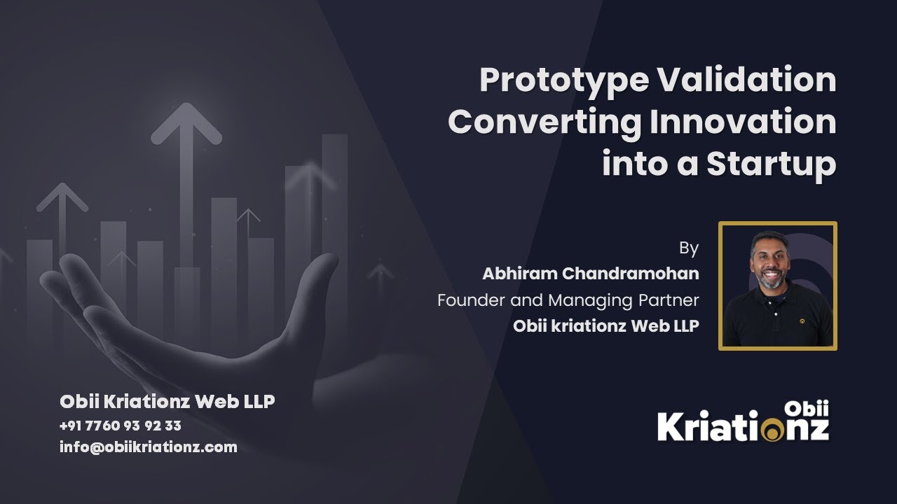 Prototype Validation, Converting Innovation into a Startup