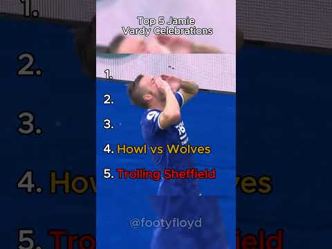 🦊🕺Top 5 Jamie Vardy Celebrations🕺🦊 #football #footballplayer #celebration