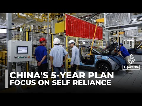 China's new five-year plan prioritises self-reliance through ...