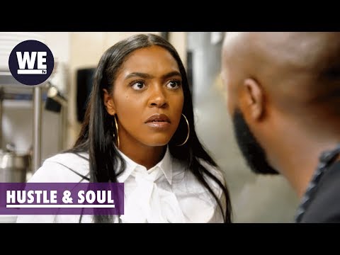 'You Don't F*ck the Staff!' Sneak Peek | Hustle & Soul | WE tv