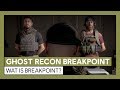 Ghost Recon Breakpoint: Wat is Breakpoint? Gameplay Trailer