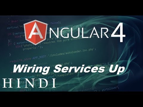 Angular 4 Tutorial 17 Wiring Services Up हिन्दी