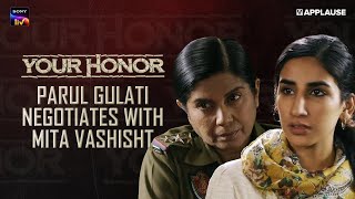 Parul Gulati negotiates in Parag Gupta's defend | Kiran Sekhon | Ruma | Your Honor | SonyLiv video