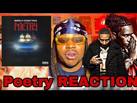 Maino - Poetry (feat. Young Thug) [FIRST REACTION]