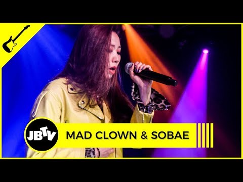 Mad Clown & Sobae  - Stupid In Love Ft. Soyou | Live @ JBTV