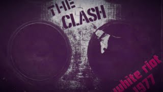 THE CLASH - White Riot (Single 1977)