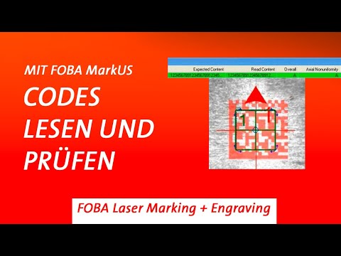 Codes markieren, lesen und prüfen mit FOBAs Lasertechnologie