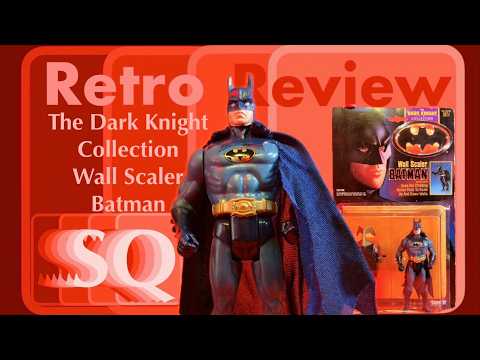 SQ Retro Review - The Dark Knight Collection - Wall Scaler Batman - Kenner - 1990 - HD 1080p