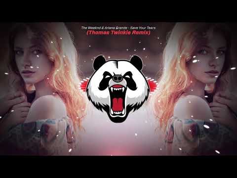 The Weeknd & Ariana Grande - Save Your Tears (Thomas Twinkie Remix)