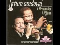 Arturo Sandoval - I Left This Space For You.wmv