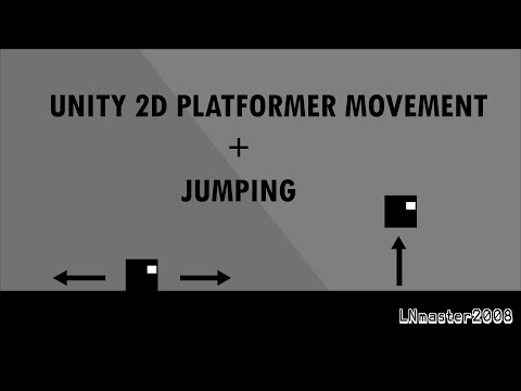 Unity 2d Simple platformer movement and jump tutorial.| LNmaster2008 |