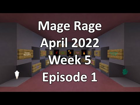 Rick Clark - Minecraft Mage Rage April 2022 Week 5 Episode 01