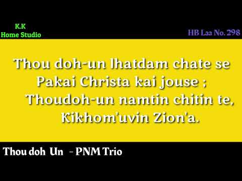 HB Laa No. 298 - Thou Doh Un Lhatdam Chate Se