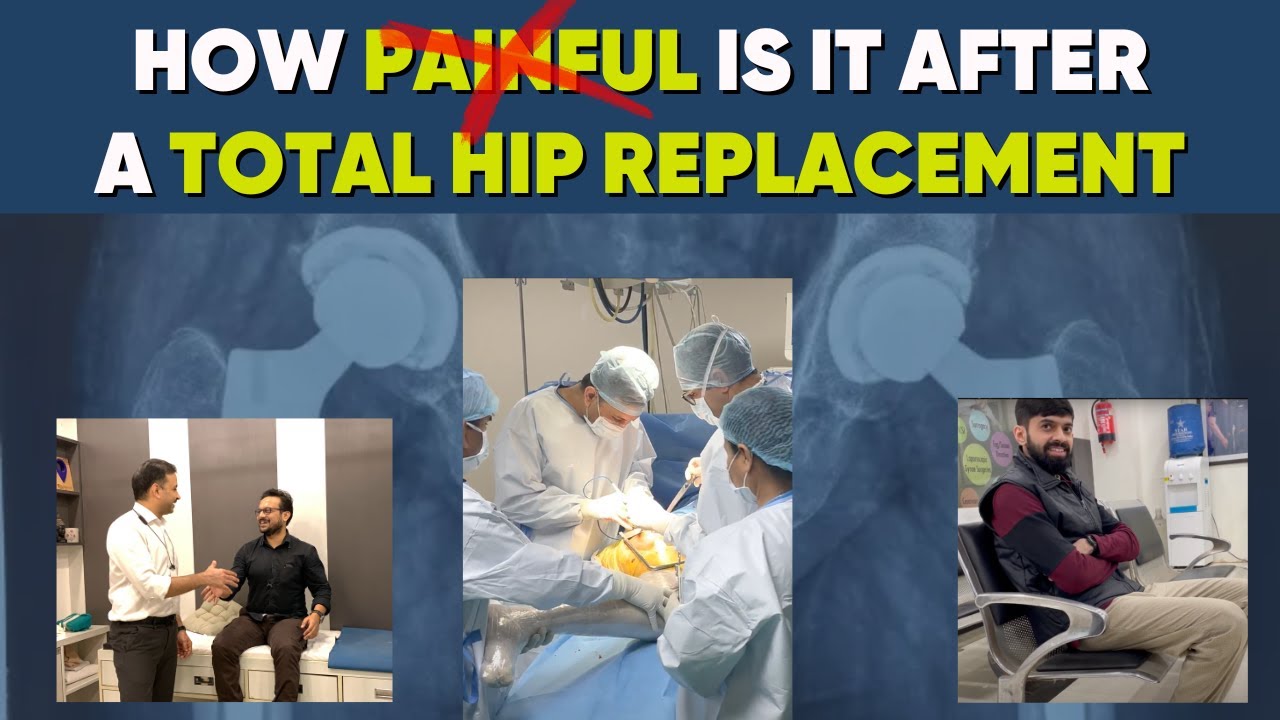 Pain after hip replacement !! क्या हिप रिप्लेसमेंट के बाद बहुत दर्द होगा ?(translation below)