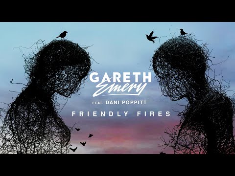 Gareth Emery feat. Dani Poppitt - Friendly Fires