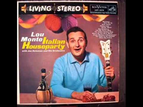 Lou Monte - Sixteen tons neapolitan version - versione napoletana - 1961