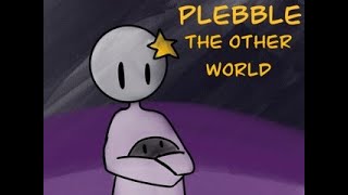 Plebble: The Other World (Full Gameplay)