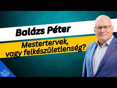 Pirkadat: Balázs Péter – Mestertervek, vagy felkészületlenség?