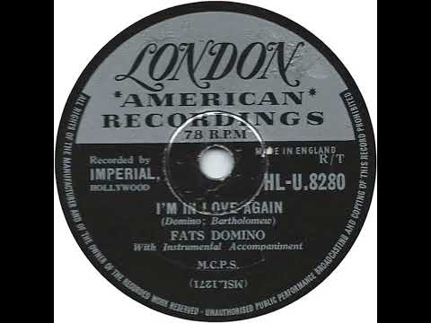 UK New Entry 1956 (116) Fats Domino - I'm In Love Again
