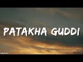 Patakha Guddi Song By Nooran Sisters Lyrics