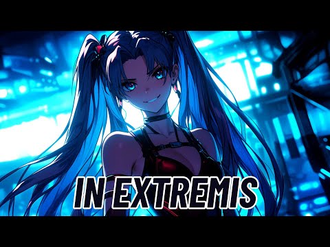 Nightcore - In Extremis (Barbie Sailers ft. Kellin Quinn)