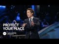 Joel Osteen - Protect Your Peace