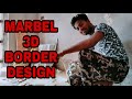Marbel 3d Border Design