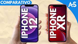 iPhone 12 vs iPhone XR - Comparativo