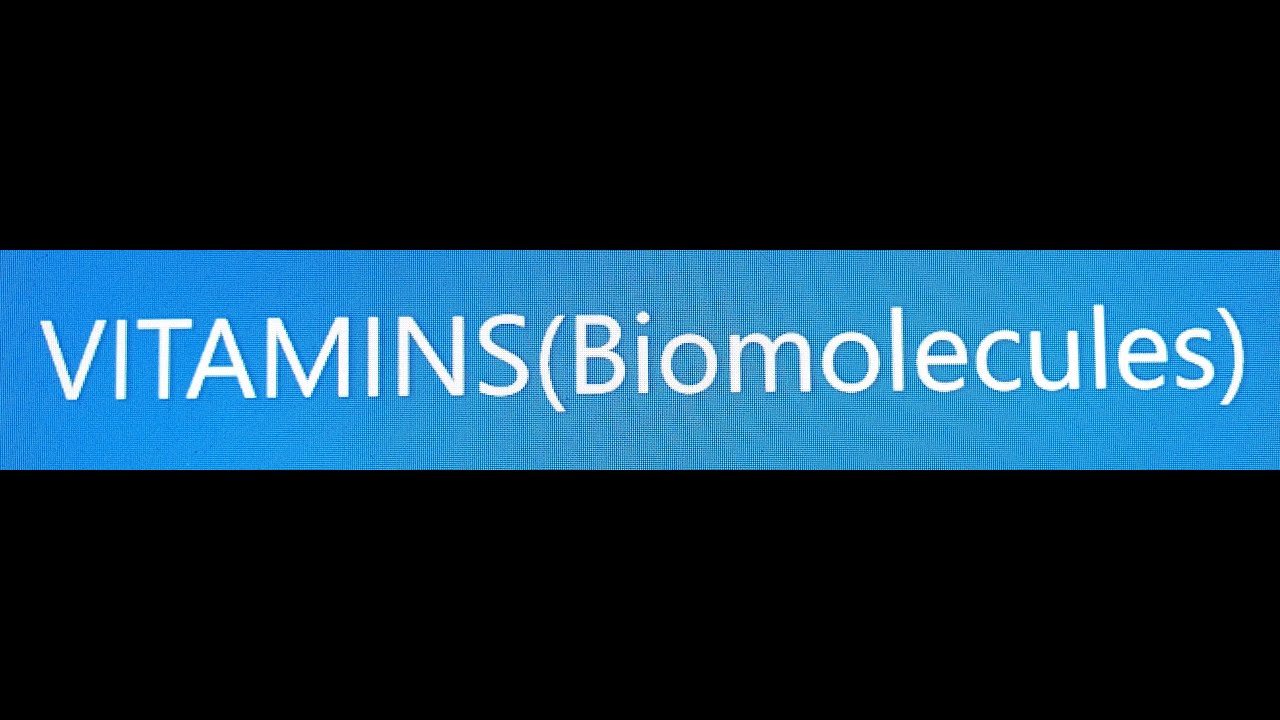 Biomolecules-Vitamins