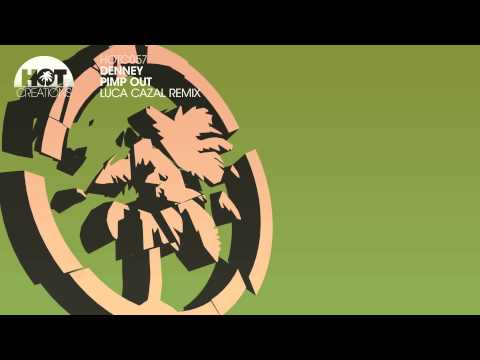 'Pimp Out' - Denney (Luca Cazal Remix)