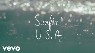 The Beach Boys - Surfin&#39; U.S.A. (Lyric Video)