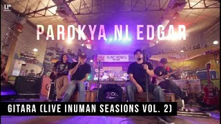 Parokya ni Edgar - Gitara (Taken from Inuman Sessions Vol. 2)