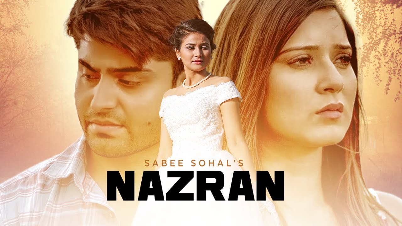 Nazran Lyrics  | Nazran | Sabee Sohal | Johny Vickk