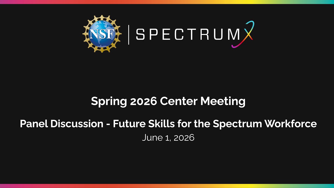 Future Skills for the Spectrum Workforce Panel