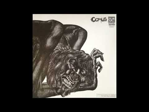 Comus - First Utterance