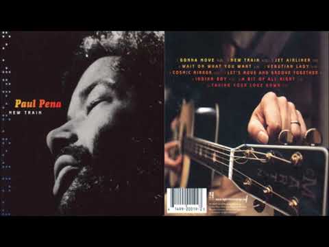 Paul Pena - New Train [Full Album] (1973)