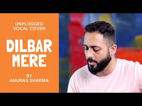 Anurag Sharma Satte Pe Satta | Dilbar Mere Kab Tak Mujhe | Kishore Kumar - Unplugged Cover