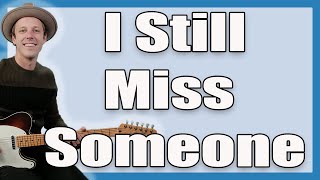 Johnny Cash I Still Miss Someone Guitar Lesson + Tutorial