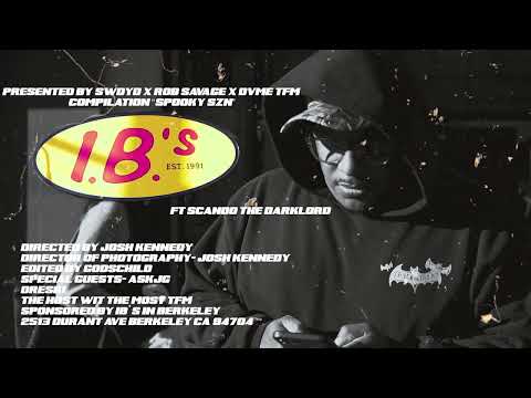 IB’S (ft. SCANDO THE DARKLORD) OFFICIAL MUSIC VIDEO