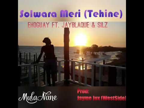 Solwara Meri/Tehine (Fresh 2017) - Ehdguay ft. JayBlaque & Silz