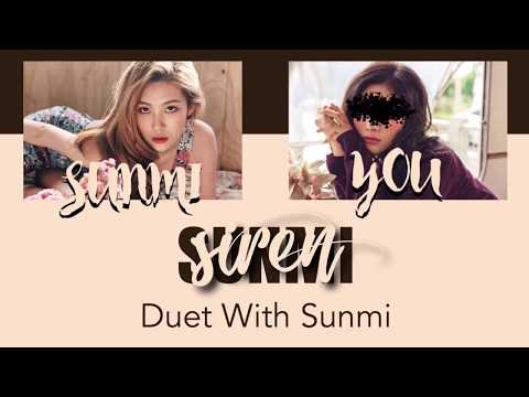 Sunmi &quot;Siren&quot; Karaoke (Duet With Sunmi)